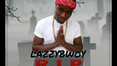Lazzybwoy R.I.P