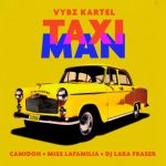 Camidoh Taxi Man ft. Vybz Kartel