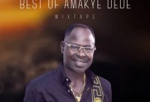 DJ Donzy Best Of Amakye Dede Mixtape (Highlife Love Songs)