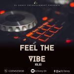 DJ Donzy Feel The Vibe (Vol.03) (Mixtape)