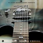 DJ Donzy Highlife Mix II Mp3 download