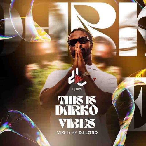 DJ Lord This Is Darkovibes DJ Mixtape (2023)
