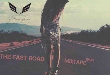 DJ Maxi The Fast Road Mixtape (Episode 1)