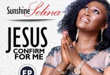 Sunshine Selina Confirm ft. Joyce Blessing