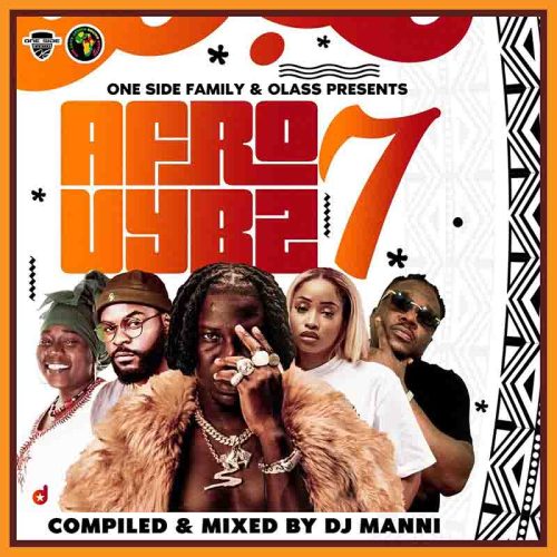 DJ Manni Afro Vybz Volume 7 (DJ Mixtape)