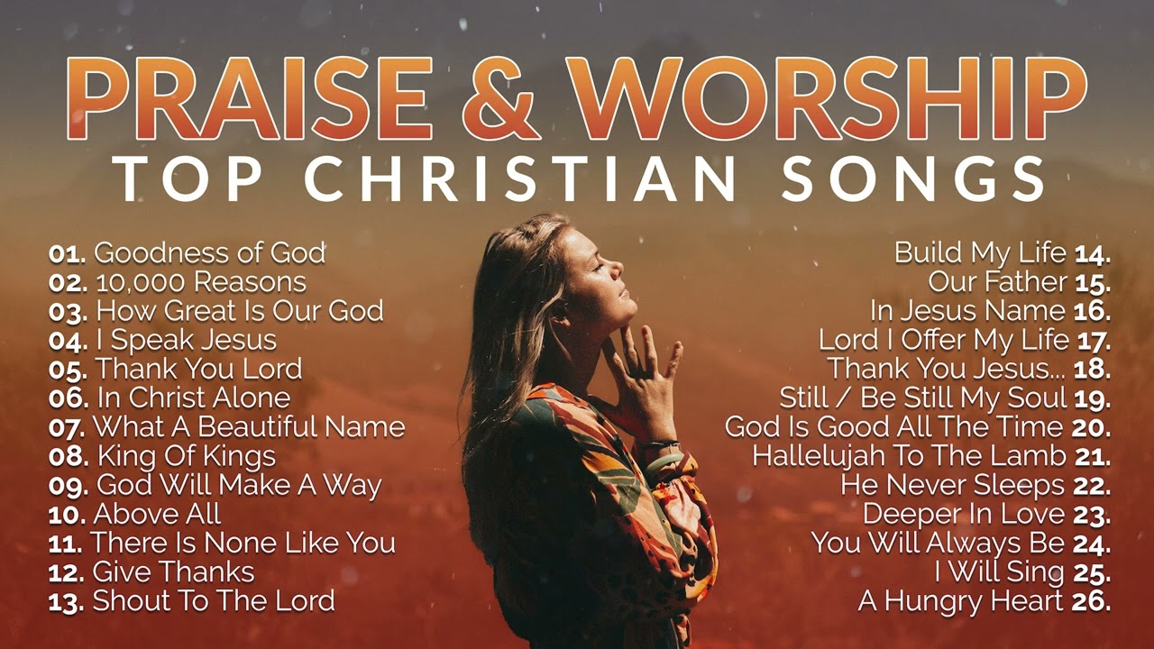 Top Praise and Worship Songs 2023 Mix (Nonstop Christian Gospel Songs)