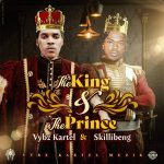 Vybz Kartel, Skillibeng The King & The Prince