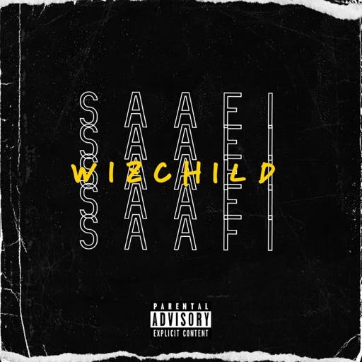 Wiz Child Saafi mp3 download