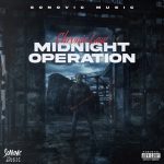 Chronic Law Midnight Operation ft. Sonovic Music