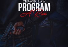 Chronic Law Program a Run