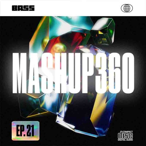 DJ Bass Mashup 360 Ep. 21 (Afrobeats Vs Amapiano)