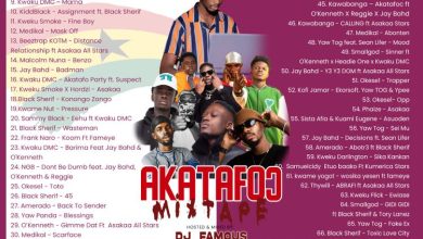 DJ Famous Akatafoc (Asakaa) Mixtape