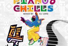 DJ Lord Piano and Chills 04 (DJ Mixtape)