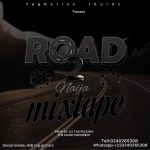 DJ Tag Pizzaro Road To Naija Mixtape