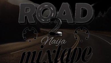 DJ Tag Pizzaro Road To Naija Mixtape