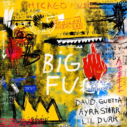 David Guetta, Ayra Starr & Lil Durk Big FU (Extended)