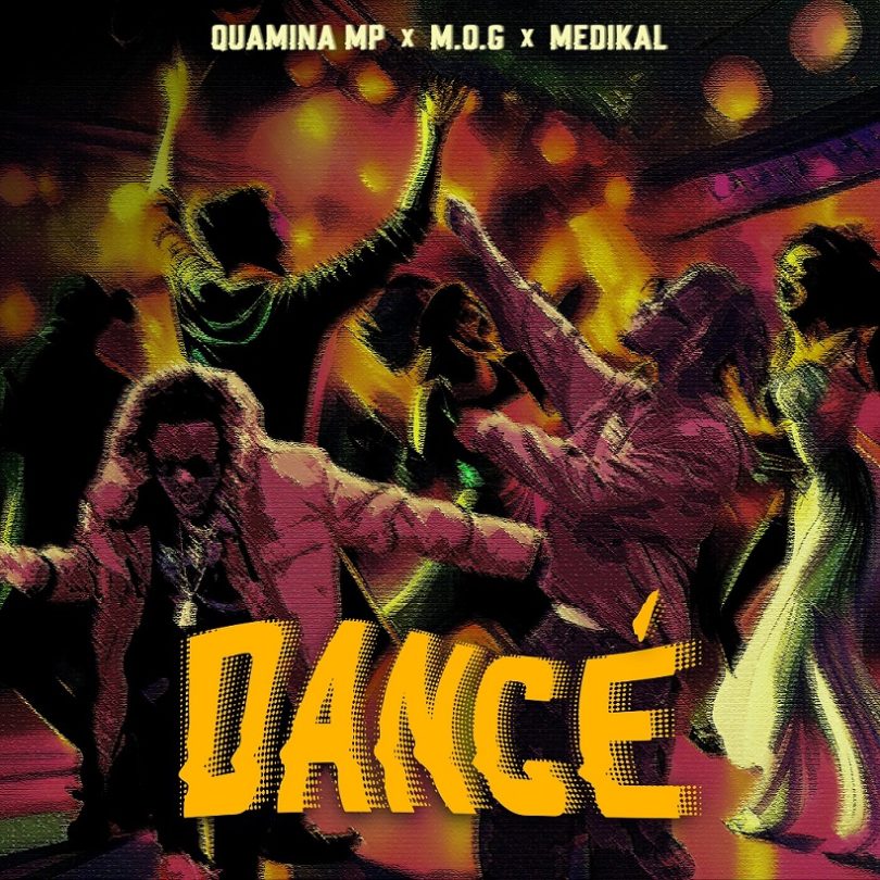 Quamina MP Dance ft. Medikal & MOG Beatz