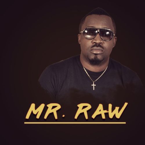 Best Of Mr Raw Songs DJ Mixtape Mp3 Download