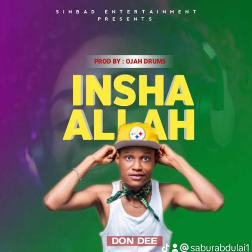 Don Dee - Insha Allah