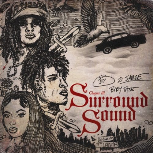 JID Surround Sound ft. 21 Savage & Baby Tate