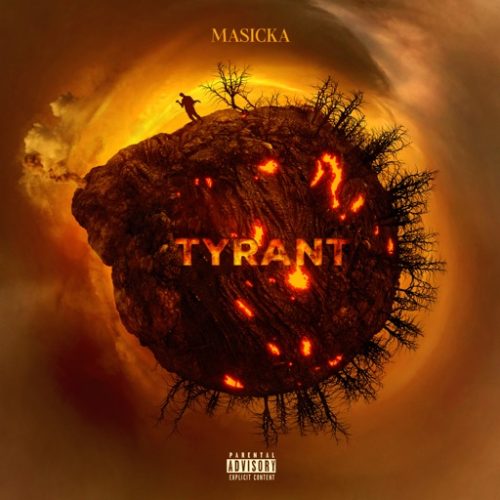 Masicka Tyrant mp3 download