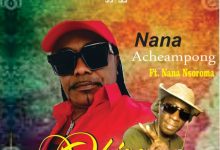 Nana Acheampong Obiaa Pe ft. Nsoroma