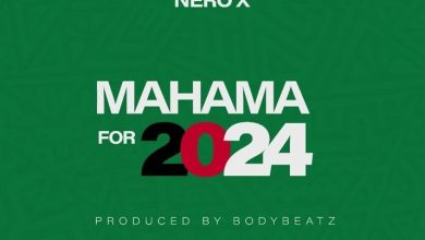 Nero X Mahama For 2024 (NDC Campaign Song)