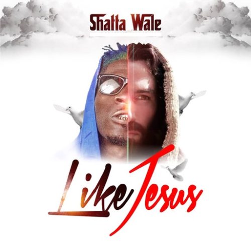 Shatta Wale Like Jesus