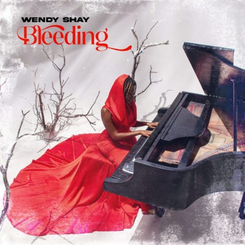 Wendy Shay Bleeding