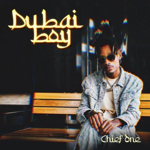 Chief One Dubai Boy Mp3 Download