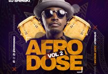 DJ Shinski Afrodose Mix (Vol. 2)