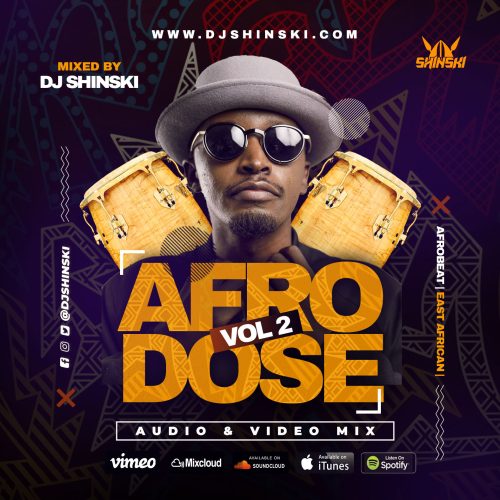 DJ Shinski Afrodose Mix (Vol. 2)