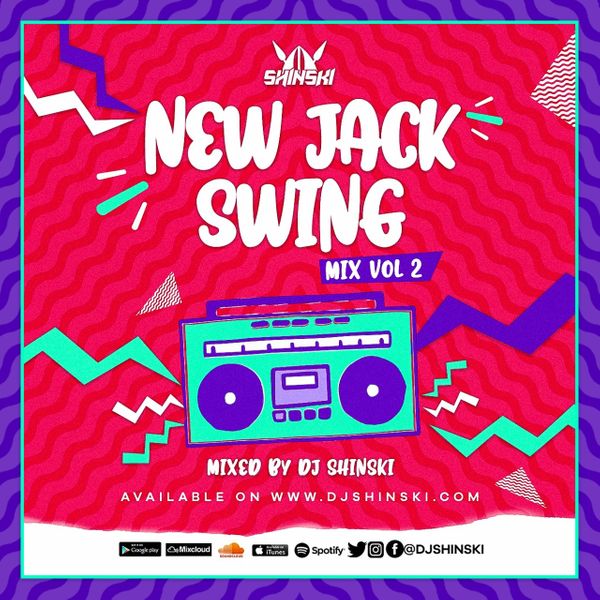 DJ Shinski New Jack Swing Love (Vol. 2) (80s & 90s Throwback R&B Mix)