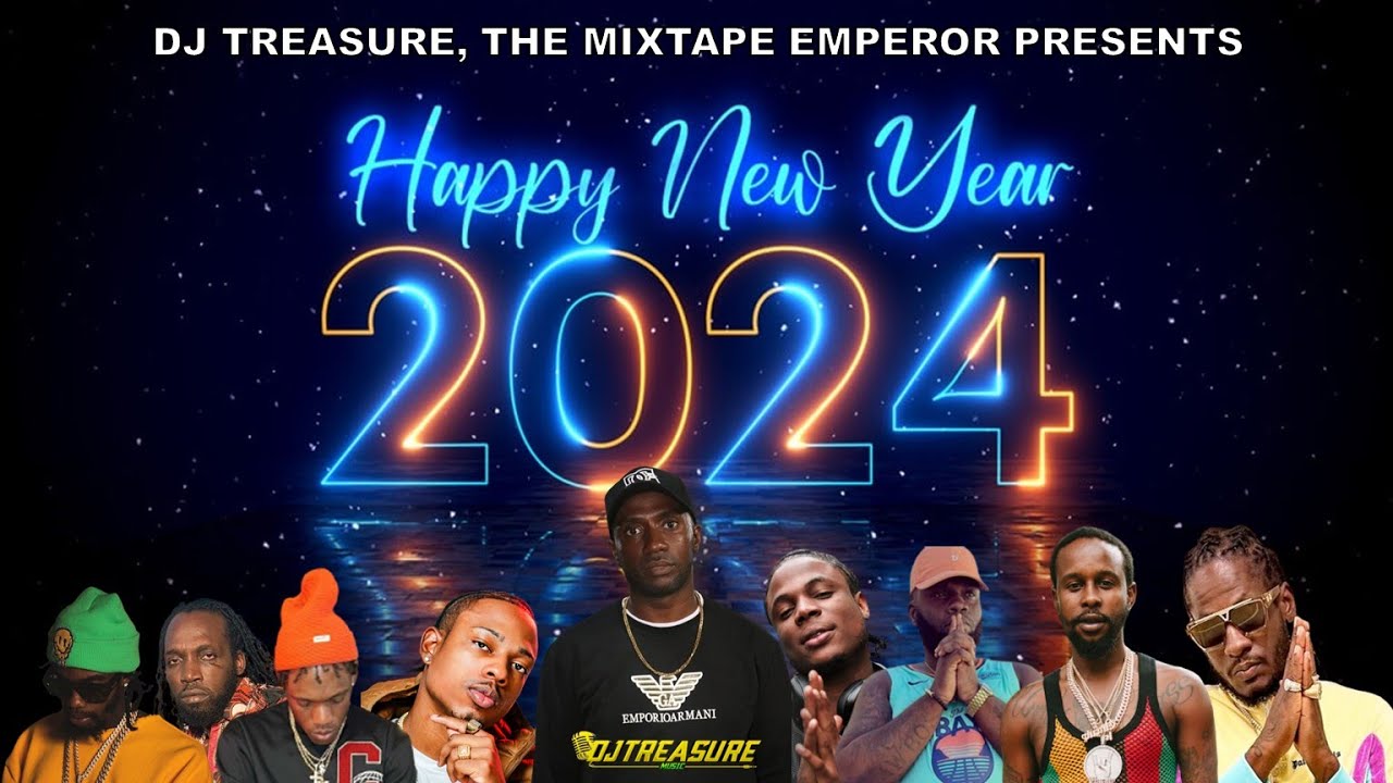 DJ Treasure New Year 2024 Dancehall Mix