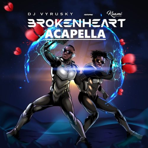 DJ Vyrusky Broken Heart (Acapella)