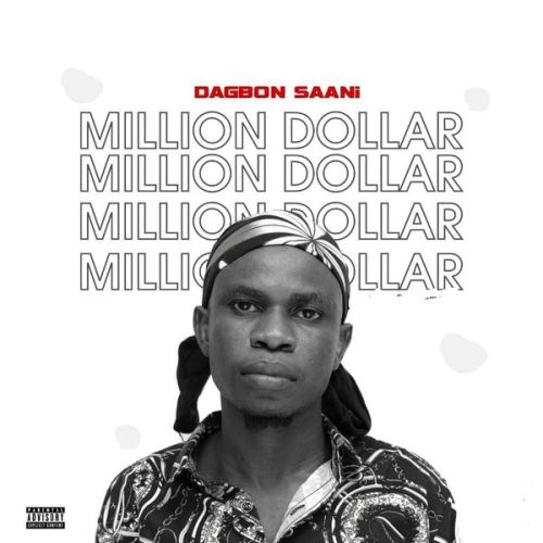 Dagbon SaaNi Million Dollar