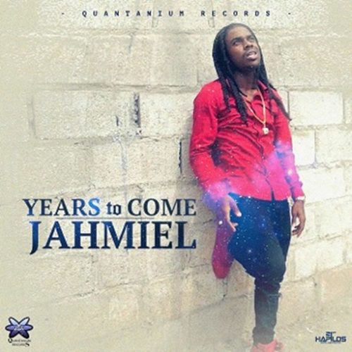 Jahmiel Years to Come