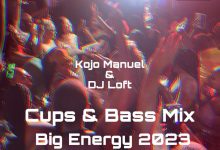 Kojo Manuel & DJ Loft Cups & Bass Mixtape