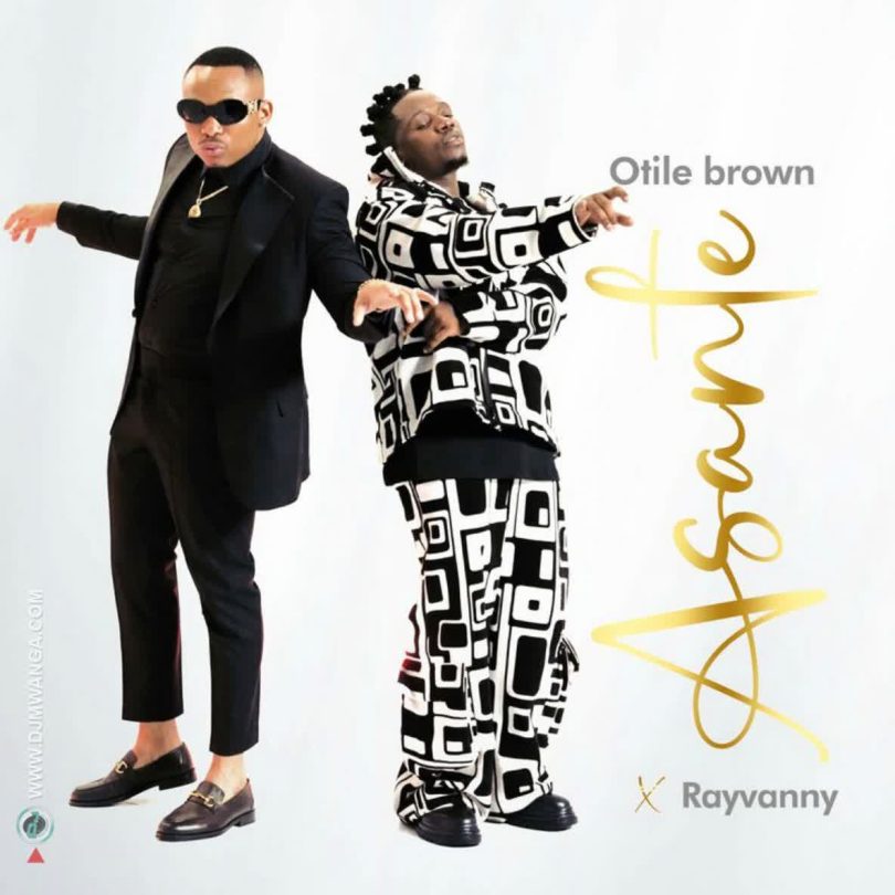 Otile Brown Asante ft. Rayvanny