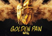 Ruff Guy Golden Pain Mp3 Download