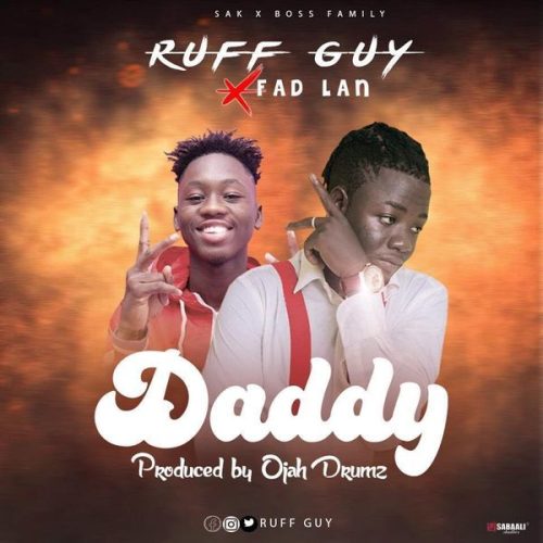 Ruff Guy ft. Fad Lan Daddy Mp3 Download