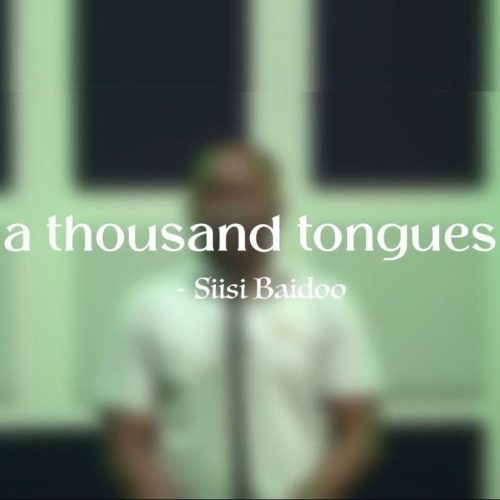 Siisi Baidoo A Thousand Tongues (Spontaneous Worship Medley)