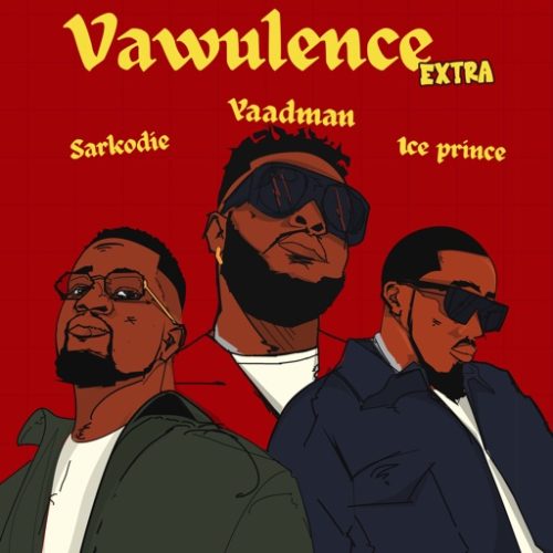 Yaadman fka Yung L Vawulence (Remix) ft. Sarkodie & Ice Prince