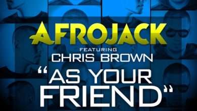 Afrojack - As Your Friend ft. Chris Brown