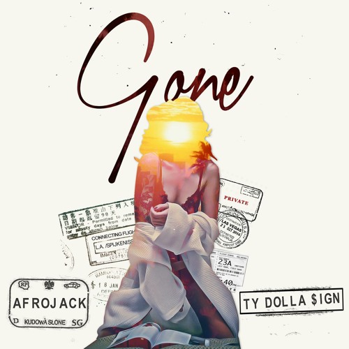 Afrojack - Gone ft. Ty Dolla $ign