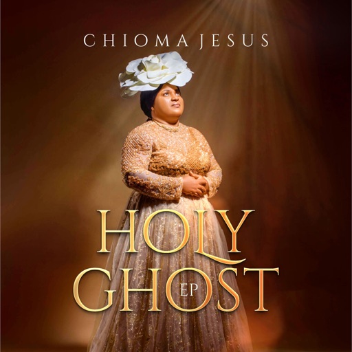 Chioma Jesus – Holy Ghost (Full EP)