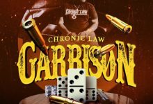 Chronic Law - Garrison