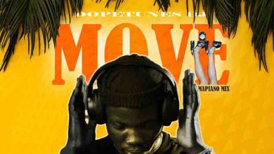Dopetunes DJ - Move Volume 1 (Amapiano Mix 2024) Mp3 Download on Topghanamusic