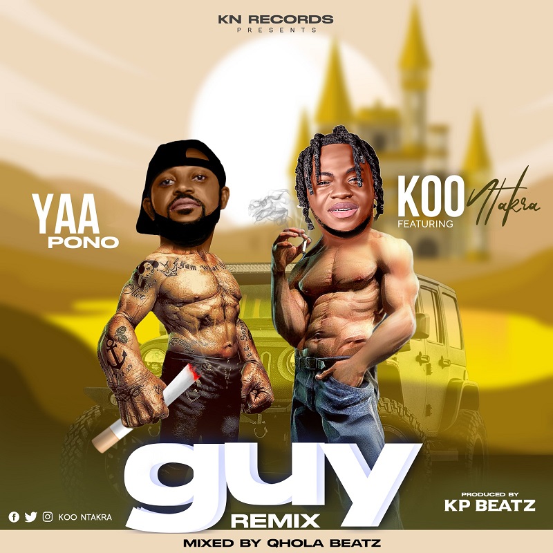 Koo Ntakra Guy (Remix) ft. Yaa Pono
