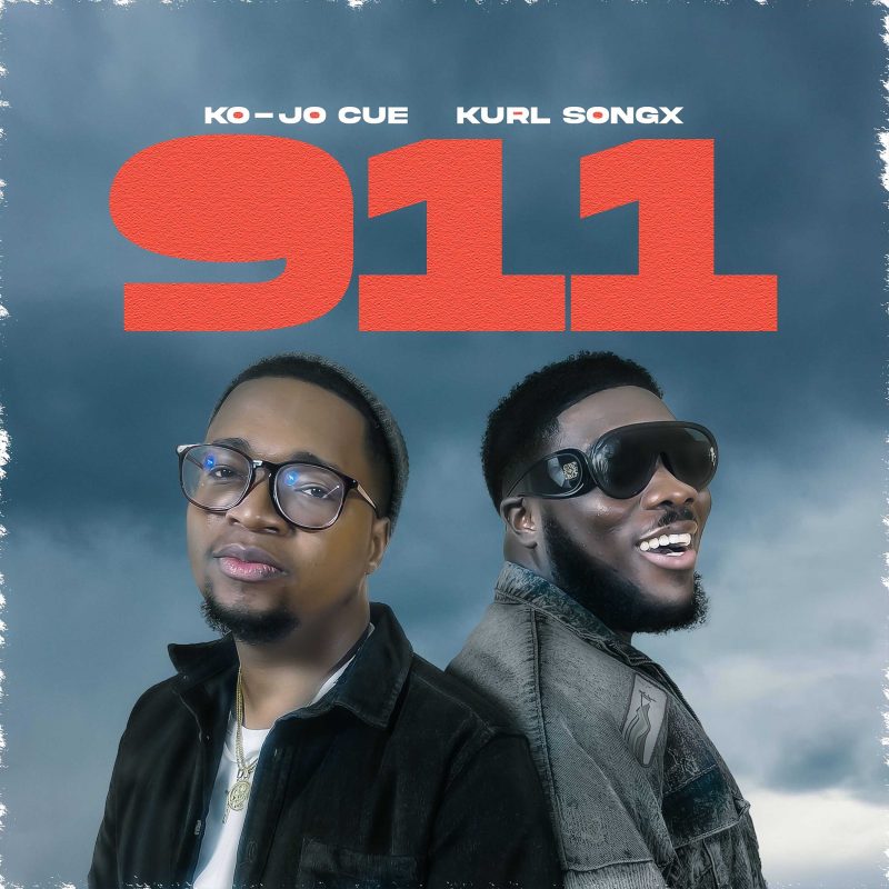 Kurl Songx – 911 ft. Ko-Jo Cue